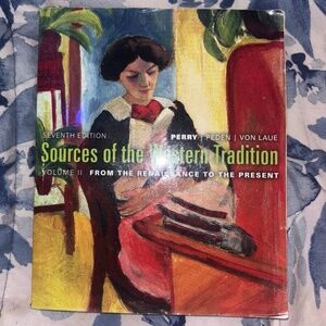 Sources of the western tradition Volume II Seventh edition